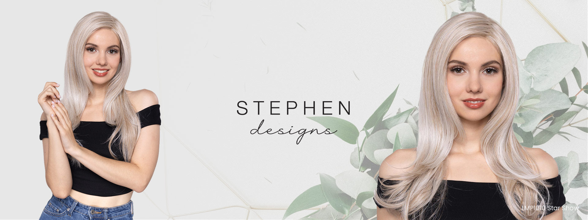 Stephen Designs Wigs